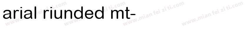 arial riunded mt字体转换